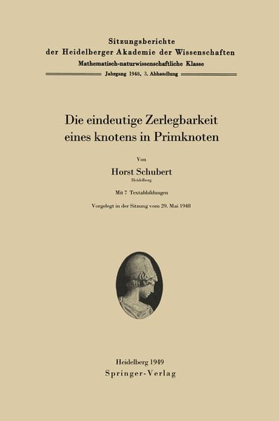 Produktbild: Die eindeutige Zerlegbarkeit eines Knotens in Primknoten