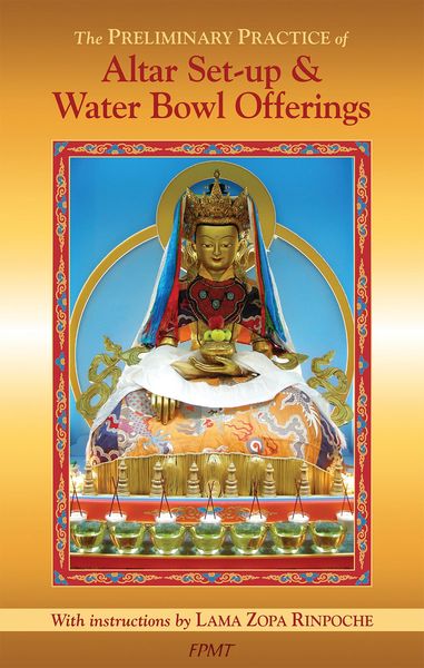 Produktbild: The Preliminary Practice of Altar Set-up & Water Bowl Offerings eBook