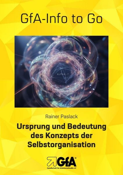Produktbild: Ursprung und Bedeutung des Konzepts der Selbstorganisation