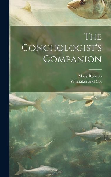 Produktbild: The Conchologist's Companion