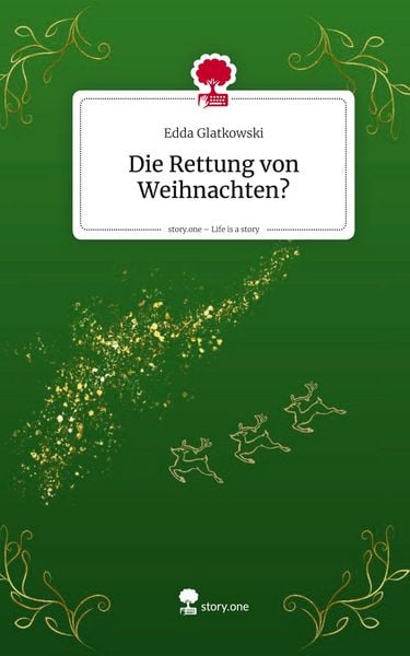 Produktbild: Die Rettung von Weihnachten?. Life is a Story - story.one
