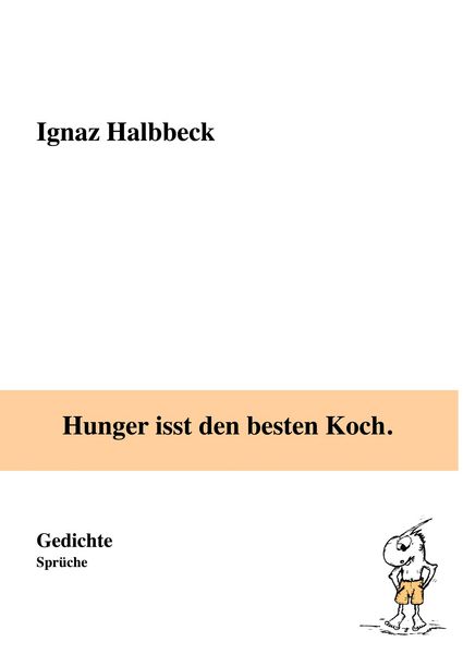 Produktbild: Hunger isst den besten Koch.