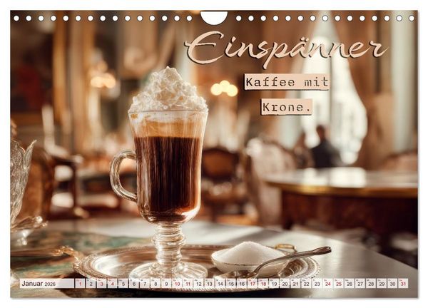 Produktbild: Kaffeemagie - Ein Jahr voller Genussmomente (Wandkalender 2026 DIN A4 quer), CALVENDO Monatskalender