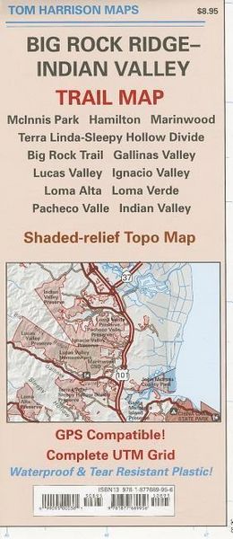 Produktbild: Big Rock Ridge-Indian Valley Trail Map: McInnis Park-Hamilton-Marinwood-Terra Linda-Sleepy Hollow Divide-Big Rock Trail- Gallinas Valley-Lucas Valley-