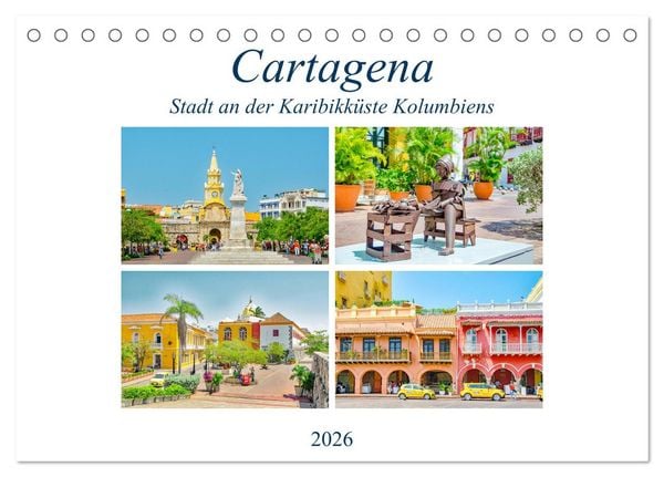 Produktbild: Cartagena - Stadt an der Karibikk&uuml;ste Kolumbiens (Tischkalender 2026 DIN A5 quer), CALVENDO Monatskalender