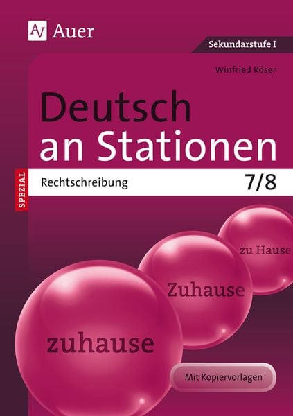 Deutsch an Stationen spezial Rechtschreibung 7-8