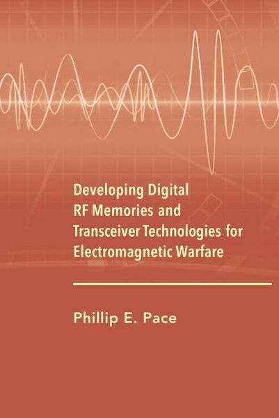 Produktbild: Developing Digital RF Memories and Tranceiver Technologies for Electronic Warfare