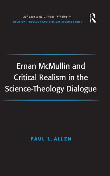 Produktbild: Ernan McMullin and Critical Realism in the Science-Theology Dialogue