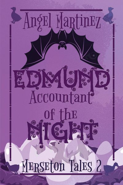 Edmund, Accountant of the Night (Merseton Tales, #2)