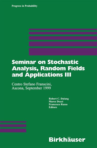 Produktbild: Seminar on Stochastic Analysis, Random Fields and Applications III