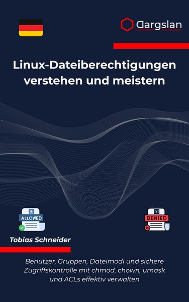 Produktbild: Linux-Dateiberechtigungen verstehen und meistern