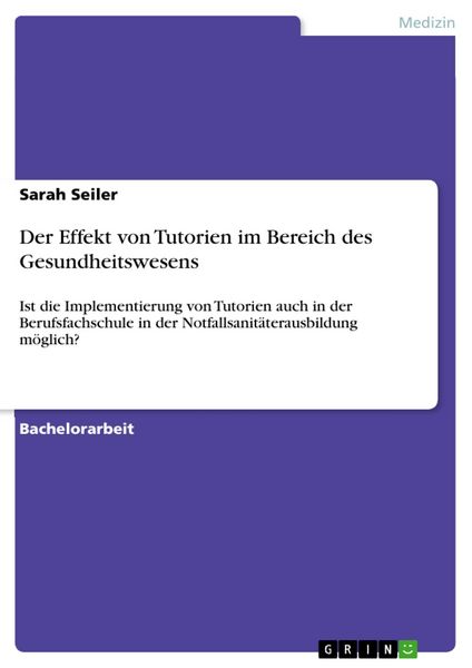 Produktbild: Der Effekt von Tutorien im Bereich des Gesundheitswesens