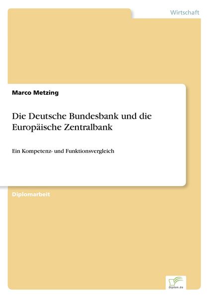 Produktbild: Die Deutsche Bundesbank und die Europ&auml;ische Zentralbank