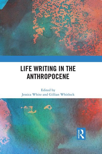 Produktbild: Life Writing in the Anthropocene
