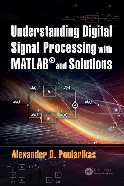 Produktbild: Understanding Digital Signal Processing with MATLAB&reg; and Solutions