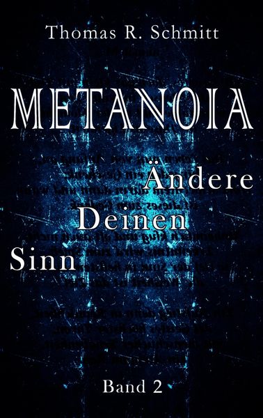 Produktbild: METANOIA - &Auml;ndere Deinen Sinn - Band 2
