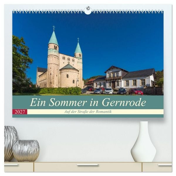 Produktbild: Ein Sommertag in Gernrode (hochwertiger Premium Wandkalender 2027 DIN A2 quer), Kunstdruck in Hochglanz