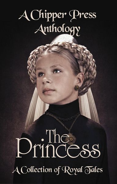 Produktbild: The Princess: A Collection of Royal Tales