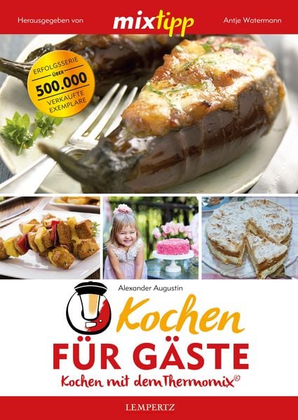 Produktbild: MIXtipp Kochen f&uuml;r G&auml;ste