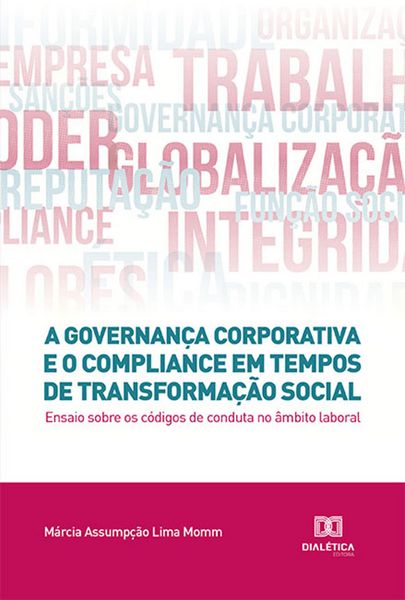 Produktbild: A governan&ccedil;a corporativa e o compliance em tempos de transforma&ccedil;&atilde;o social