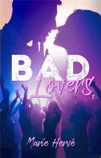 Produktbild: Bad lovers. Tome 1