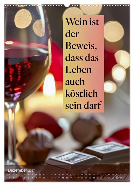 Produktbild: Im Zeichen des Weins - Gedanken f&uuml;r Geniesser (hochwertiger Premium Wandkalender 2027 DIN A2 hoch), Kunstdruck in Hochglanz