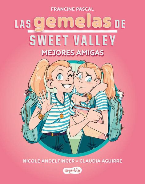Produktbild: Las Gemelas de Sweet Valley: Mejores Amigas (Libro 1) (the Sweet Valley Twins: Best Friends (Book 1) - Spanish Edition)