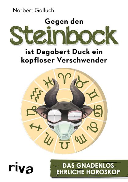 Produktbild: Gegen den Steinbock ist Dagobert Duck ein kopfloser Verschwender