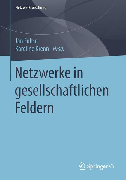 Produktbild: Netzwerke in gesellschaftlichen Feldern