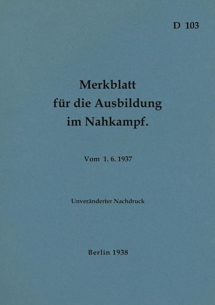 Produktbild: D 103 Merkblatt f&uuml;r die Ausbildung im Nahkampf