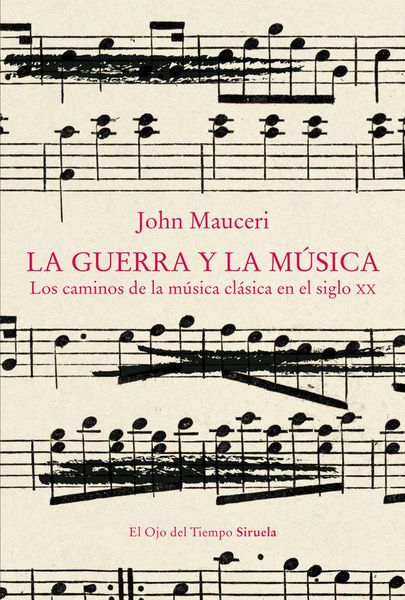 Produktbild: La guerra y la m&uacute;sica