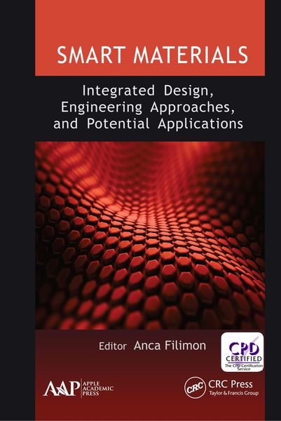 Produktbild: Smart Materials: Integrated Design, Engineering Approaches, and Potential Applications