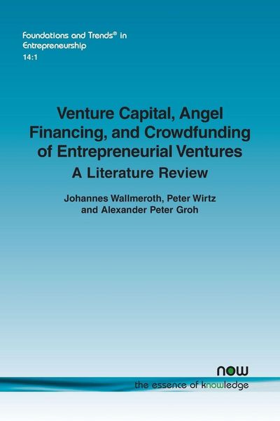Produktbild: Venture Capital, Angel Financing, and Crowdfunding of Entrepreneurial Ventures
