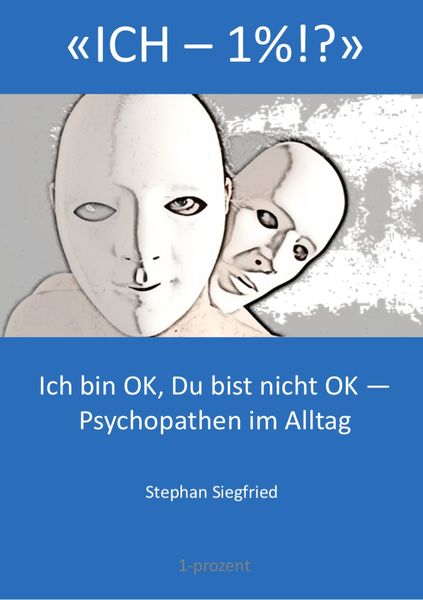 Produktbild: 'ICH &ndash; 1%!?'