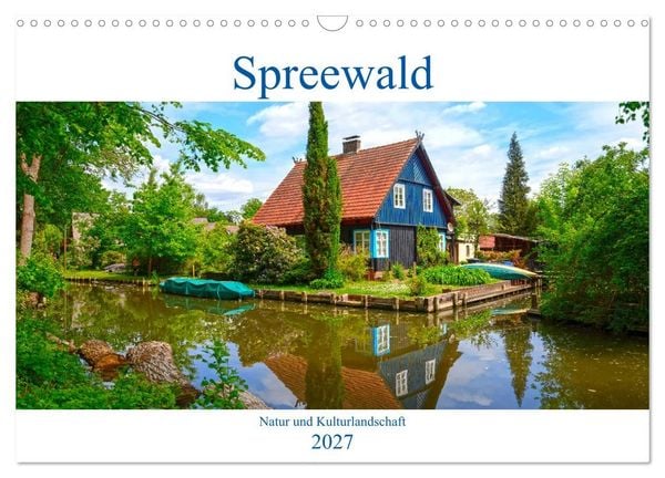 Produktbild: Spreewald Natur und Kulturlandschaft (Wandkalender 2027 DIN A3 quer), CALVENDO Monatskalender
