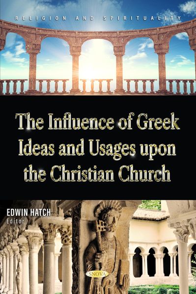 Produktbild: Influence of Greek Ideas and Usages upon the Christian Church