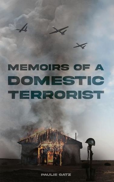 Produktbild: Memoirs of a Domestic Terrorist