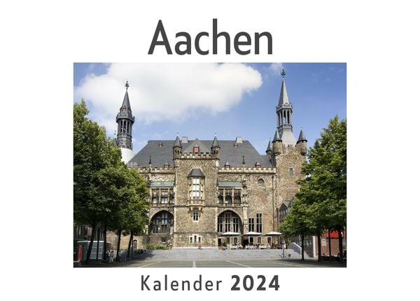 Produktbild: Aachen (Wandkalender 2024, Kalender DIN A4 quer, Monatskalender im Querformat mit Kalendarium, Das perfekte Geschenk)