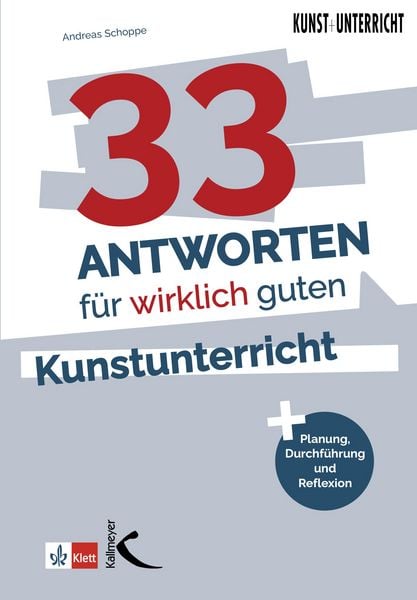 Produktbild: 33 Antworten f&uuml;r wirklich guten Kunstunterricht
