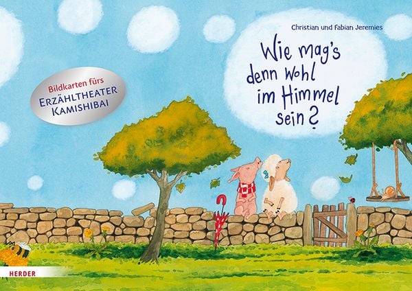 Wie mag's denn wohl im Himmel sein? Bildkarten fürs Erzähltheater Kamishibai, Sonstige von Fabian Jeremies,Christian Jeremies, Herder