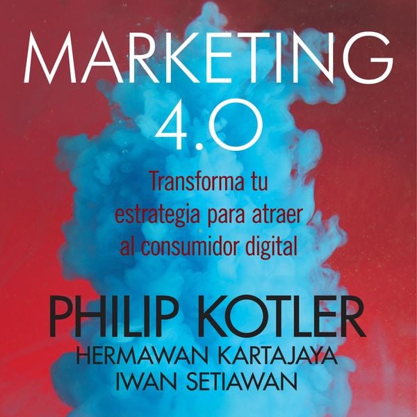 Marketing 4.0 - Iwan Setiawan,Hermawan Kartajaya,Philip Kotler, Audio, 9789178594696