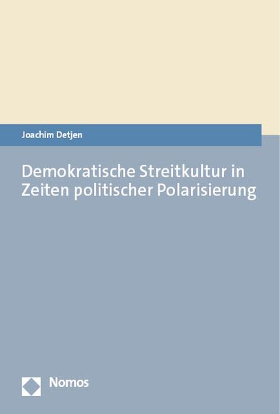 Produktbild: Demokratische Streitkultur in Zeiten politischer Polarisierung