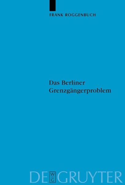 Produktbild: Das Berliner Grenzg&auml;ngerproblem