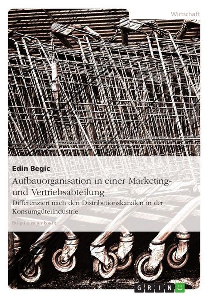 Produktbild: Aufbauorganisation in einer Marketing- und Vertriebsabteilung