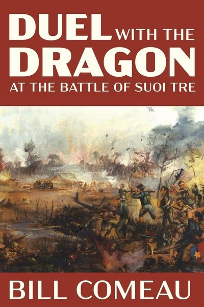 Produktbild: Duel with The Dragon at The Battle of Suoi Tre