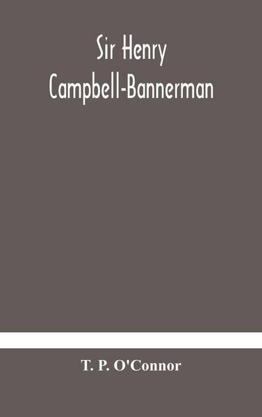 Produktbild: Sir Henry Campbell-Bannerman