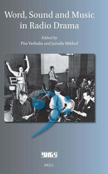 Produktbild: Word, Sound and Music in Radio Drama