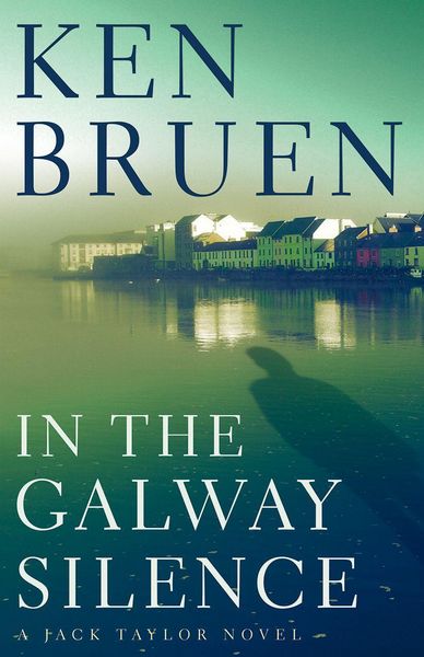 Produktbild: Bruen, K: In the Galway Silence