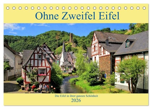 Produktbild: Ohne Zweifel Eifel (Tischkalender 2026 DIN A5 quer), CALVENDO Monatskalender