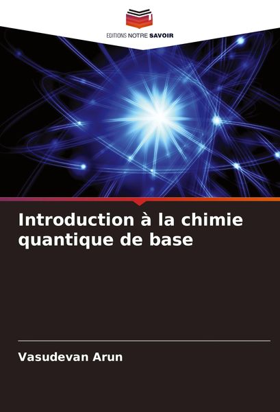 Produktbild: Introduction &agrave; la chimie quantique de base